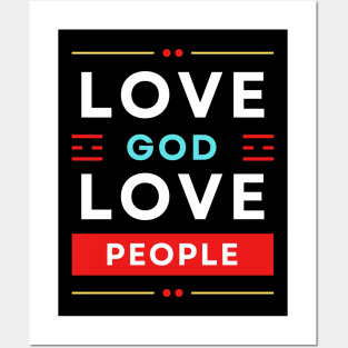 Love God Love People | Christian Posters and Art